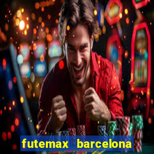 futemax barcelona ao vivo